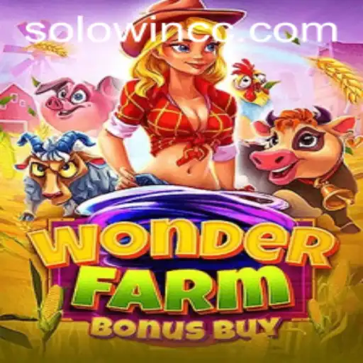 Discover the Thrills of WonderFarmBonusBuy: A Deep Dive into Gameplay, Solowin Features, and More